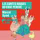 Couverture Les contes rouges du chat perché (Marcel Aymé)