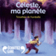 Couverture Céleste ma planète ()