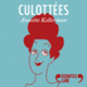 Couverture Culottées (Pénélope Bagieu)