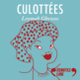 Couverture Culottées (Pénélope Bagieu)