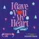 Couverture I gave you my heart () Couverture I gave you my heart ()