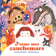 Couverture J'aime mes cauchemars ()