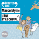 Couverture L'âne et le cheval – Un conte du chat perché ()