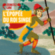 Couverture L'épopée du roi Singe (Colette Kahn)