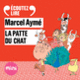 Couverture La patte du chat – Un conte du chat perché (Marcel Aymé)