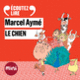 Couverture Le chien – Un conte du chat perché (Marcel Aymé)