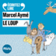 Couverture Le loup – Un conte du chat perché (Marcel Aymé)