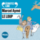 Couverture Le loup – Un conte du chat perché ()
