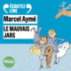 Couverture Le mauvais jars – Un conte du chat perché (Marcel Aymé)