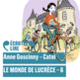 Couverture Le monde de Lucrèce, 6 ( Catel,Anne Goscinny)