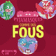 Couverture Les Pyjamasques - Comme des fous ( Romuald)