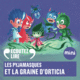 Couverture Les Pyjamasques et la graine d'Orticia ()