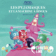 Couverture Les Pyjamasques et la machine à bisous ()