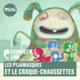 Couverture Les Pyjamasques et le croque-chaussettes ( Romuald)