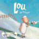 Couverture Lou, la brebis (Hervé Le Goff,Karin Serres)