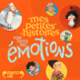 Couverture Mes petites histoires pour toutes mes émotions (Collectif(s) Collectif(s))
