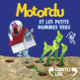Couverture Motordu et les petits hommes vers ( Pef)