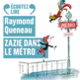 Couverture Zazie dans le métro (Raymond Queneau)