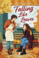 Couverture Falling Like Leaves (Misty Wilson)