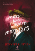 Couverture When We Were Monsters ()