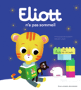 Couverture Eliott n'a pas sommeil (,Olivier Latyk)