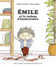 Couverture Émile et le cadeau d'anniversaire ()
