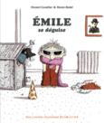 Couverture Émile se déguise ()