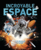 Couverture Incroyable espace