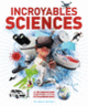Couverture Incroyables Sciences (Collectif(s) Collectif(s))