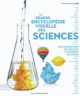 Couverture La grande encyclopédie visuelle des sciences ()