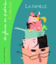 Couverture La famille (Collectif(s) Collectif(s))