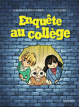 Couverture Enquête au collège (,Joël Legars)
