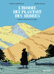 Couverture L'homme qui plantait des arbres (Daniel Casanave,Jean Giono,Florence Lebonvallet)