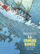 Couverture La Longue Route (Younn Locard,Stéphane Melchior,Bernard Moitessier)