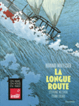 Couverture La Longue Route (,Stéphane Melchior,Bernard Moitessier)