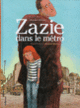Couverture Zazie dans le métro (Clément Oubrerie,Raymond Queneau)