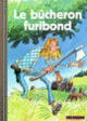 Couverture Le bûcheron furibond ( Pef)