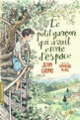 Couverture Le petit garçon qui avait envie d'espace (Jean Giono)