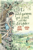 Couverture Le petit garçon qui avait envie d'espace ()