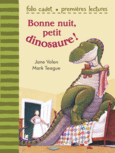 Couverture Bonne nuit, petit dinosaure! ()