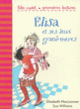Couverture Elisa et ses deux grand-mères (Elizabeth MacLennan)