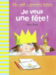 Couverture Je veux une fête ! (Tony Ross)