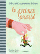 Couverture Le prince pressé (Christian Oster)