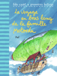 Couverture Le voyage en bras long de la famille Motordu ()