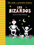 Couverture Les Bizardos (,Janet Ahlberg)