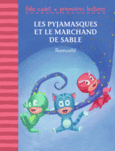 Couverture Les Pyjamasques et le marchand de sable ()