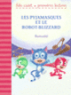 Couverture Les Pyjamasques et le robot-blizzard ( Romuald)