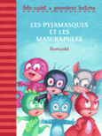 Couverture Les Pyjamasques et les Mascrapules ()