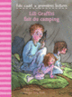 Couverture Lili Graffiti fait du camping (Paula Danziger)