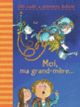 Couverture Moi, ma grand-mère… ( Pef)